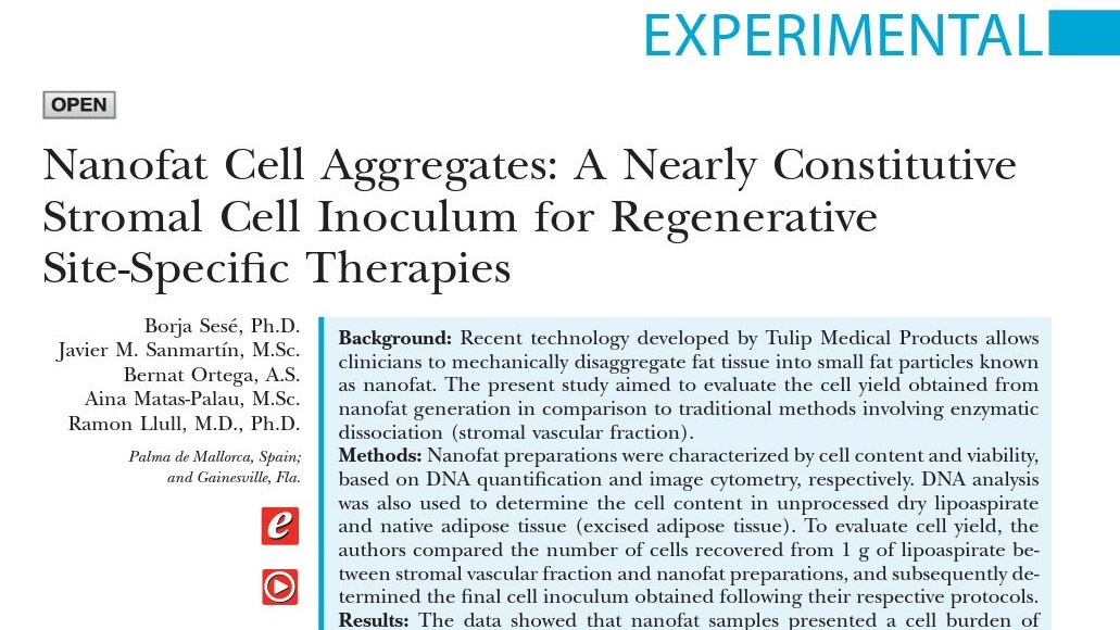 Nanofat Cell Aggregates: A Nearly Constitutive Stromal Cell Inoculum for Regenerative Site-Specific Therapies